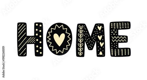 Decorative home text with different artistic patterns like hearts, dots, and leaves inside the bold letters for housewarming or decor.