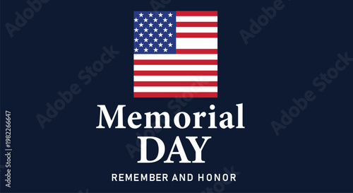 Memorial day remembrance honoring american heroes