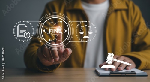 Legal fine and penalty concept, person touching digital interface with fine text, justice scales and gavel icons for law compliance and regulation