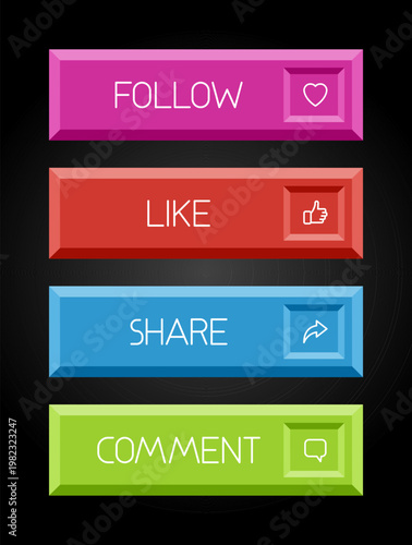 Social media call-to-action button set with the texts "Follow", "Like", "Share", and "Comment". Perfect for digital marketing, content creators, apps, and online campaigns.