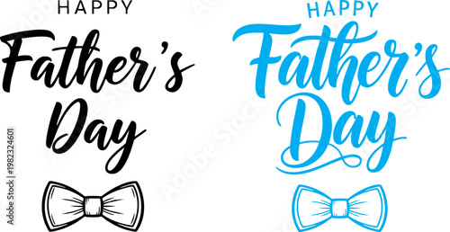 Happy fathers day calligraphy text with bow tie illustration black and blue set.