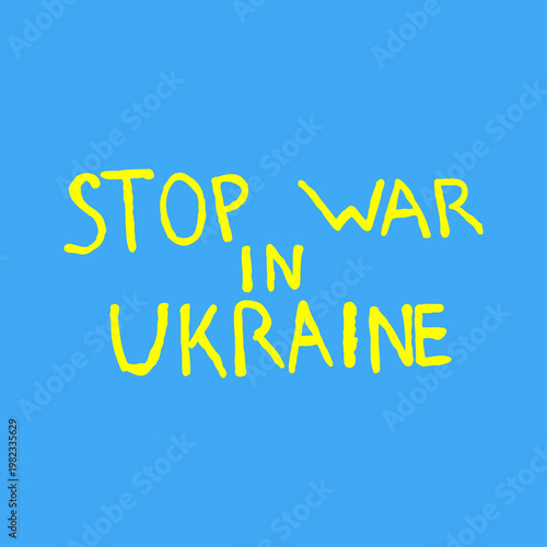 Yellow text "STOP WAR IN UKRAINE" on a light blue background for news, anti-war publications