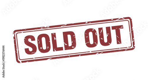 A bold red distressed rubber stamp prominently displaying the phrase "SOLD OUT"