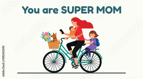 Super Mom Mother Riding Bicycle with Baby Daughter Dog and Flowers Flat Vector Illustration for Mothers Day Card