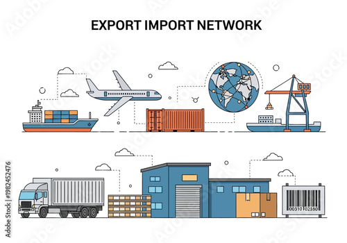 Global Export Import Network Logistics and Transportation of Goods