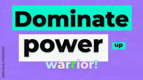 Motivational typographic animation for gym workout and fitness featuring the words dominate power and warrior. Fitness motivation words