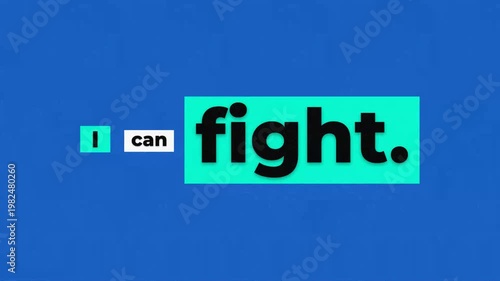 A typographic motivational message saying I can fight for a gym workout or fitness brand on a blue background. Gym motivation quote