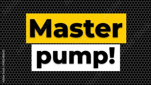 Animated typographic Master pump sign on a mesh background ideal for gym workout and fitness motivation. Gym motivation quote