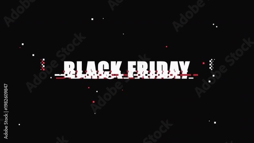 Black Friday Glitch Data Corruption Animation with Pixel Noise Side Bars