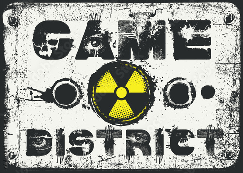 Vector lettering Game District in an urban grunge font featuring human eyes, skulls and radioactive hazard sign. Street art. Suitable for posters, album covers, and t-shirts.No ai