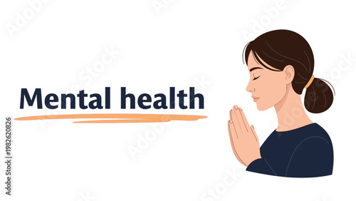 Illustration of a woman with her hands clasped in prayer, representing mental health and mindfulness on a plain white background.