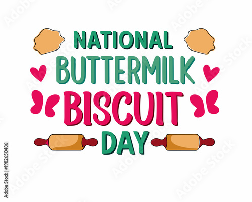 NATIONAL BUTTERMILK BISCUIT DAY vector illustration isolated on white background