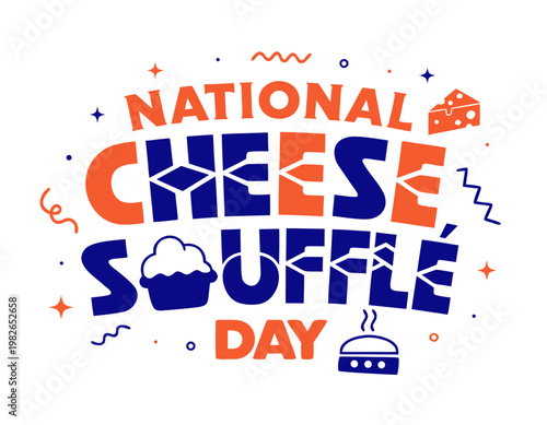National Cheese Soufflé Day Vector Illustration, Gourmet Food Celebration Design