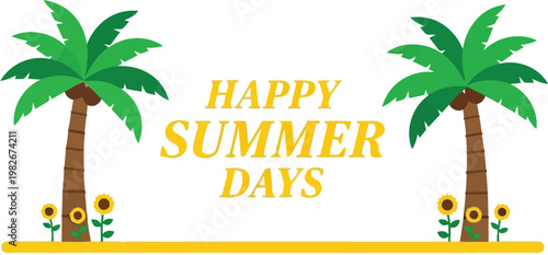 happy summer days with palm trees and sunflowers