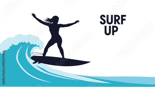 Black silhouette of a female surfer balances on her board while riding a large turquoise ocean wave with the text surf up.