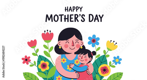 Happy Mother's Day greeting card with a mother and child embracing amidst vibrant flowers and leaves, celebrating maternal love and family bonds