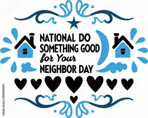 National Do Something Good for Your Neighbor Day Cartoon Vector Art, Helping Hands Neighborhood Theme