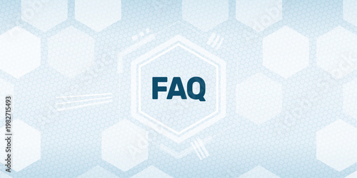 Abstract FAQ Frequently Asked Questions sign on digital technology background with geometric hexagonal grid pattern