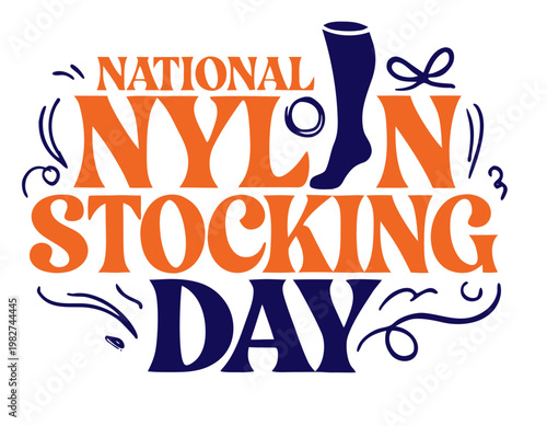 NATIONAL NYLON STOCKING DAY vector illustration isolated on white background