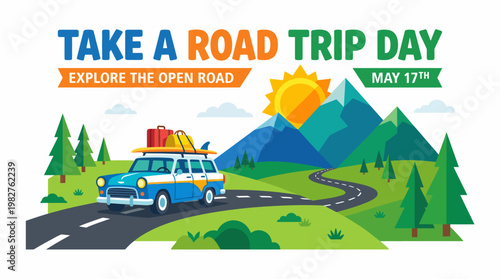 Take a road trip day graphic.