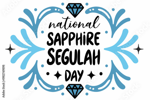 National Sapphire Segulah Day Creative Vector Illustration, Spiritual and Gemstone Theme Design