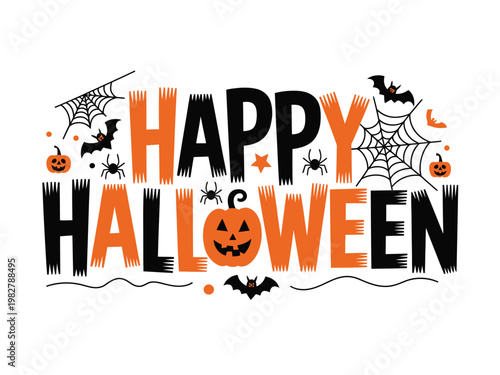 Spooky and festive "Happy Halloween" text with pumpkins, bats, and spiders