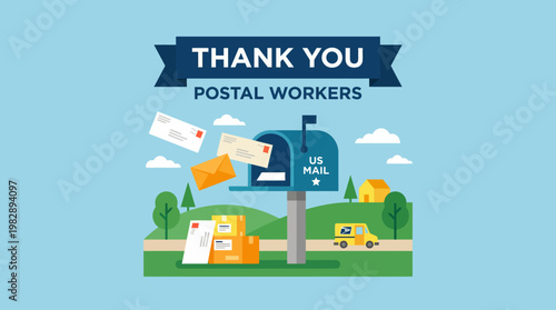 Thank You Postal Workers Mailbox.