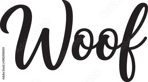 Black curvy handwritten text "woof" on a clean white background, also transparent background, font