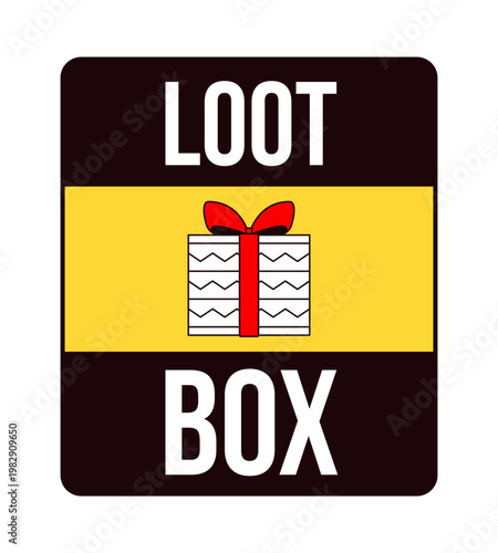 Loot box reward gaming label overlay. Unlock virtual item in videogame. Valuable prize. Isolated vector sign. Digital media alert. Attention element. Graphic illustration with text. Platform message