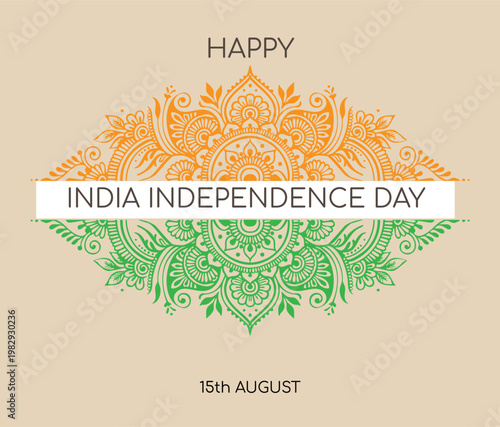Happy India Independence Day Greeting with Mandala Ornament in National Flag Colours