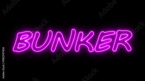 Flickering neon bunker sign animated black background. neon bunker text animation