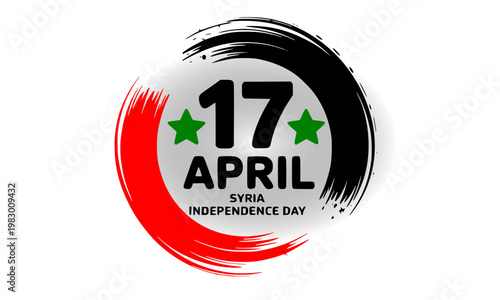  Syria Independence Day April 17 celebration graphic with bold red and black brush stroke circle design and green stars, ideal for national holiday posters and patriotic event banners