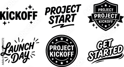 Black and white project kickoff launch day get started lettering set