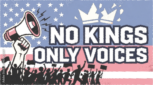 Civil Rights Activism Graphic with Crowd Silhouette and No Kings Only Voices Text Democratic Protest Poster with American Flag Background Vector Illustration for Freedom of Speech and Social Justice