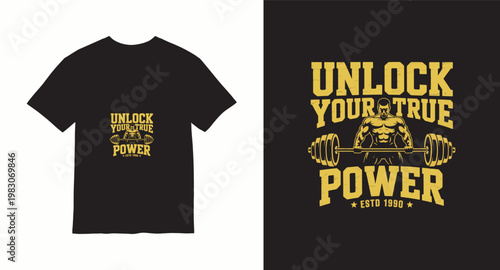 Vintage bodybuilding t-shirt design with muscular man lifting barbell unlock your true power gym apparel illustration.