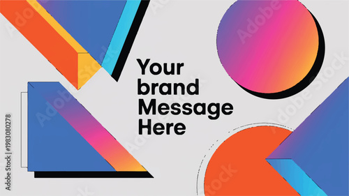 Colorful geometric shapes with brand message template for design