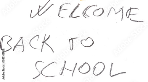 Tarjeta, bienvenidos de nuevo a la escuela, escrito a lápiz en formato PNG. 