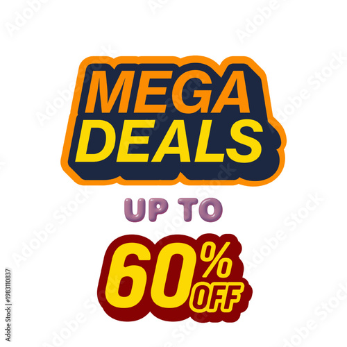 Cuadro en lienzo Vector Text Illustration of Mega Deal up to sixty percent off.