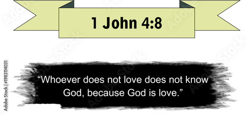 1 John 4:8 Bible Verse Banner Yellow Ribbon Black Brush Stroke Quote Scripture Christian Religious Graphic Design Element Vector Illustration Transparent Background