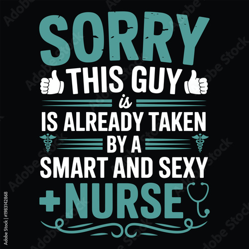 Funny Nurse Boyfriend Girlfriend Relationship Quote with Caduceus and Stethoscope