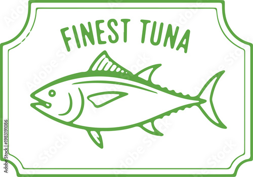 Vintage sign advertising finest tuna with an illustrated fish design