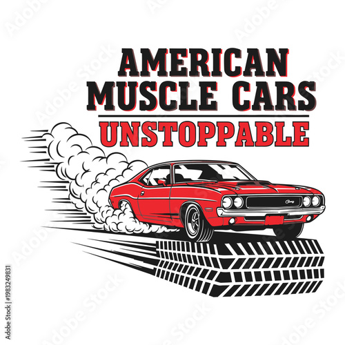 American muscle car speeding with smoke and tires on the road tshirt design