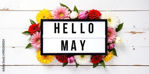 hello may sign on white wooden background