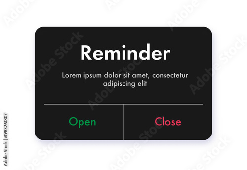 Notification popup alert ui interface window black color with button open and close for app, mobile reminder, web, phone vector