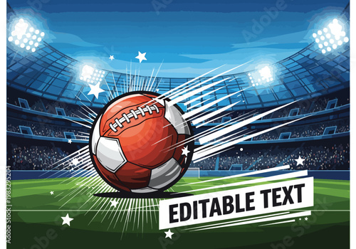 A dynamic red and white soccer ball with motion lines in a brightly lit stadium at night, with editable text.