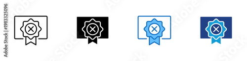 Certification Rejected Multiple Style Icon Design Vector - Certificate with cross badge representing failed validation, denied approval, and compliance issue