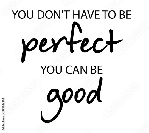 PERFECT GOOD