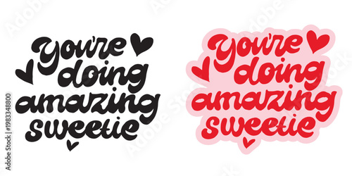 Trendy hand drawn doodle lettering quote. Lettering for t-shirt design, mug print, bag print, clothes fashion. 100% hand drawn vector image.
