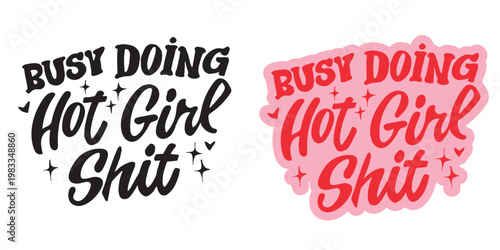 Trendy hand drawn doodle lettering quote. Lettering for t-shirt design, mug print, bag print, clothes fashion. 100% hand drawn vector image.
