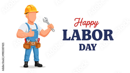 Labor Day Wishes: An illustration showing a construction worker holding a wrench, standing beside the 'Happy Labor Day' greetings. Symbolizing the essence of a holiday honoring the workforce.